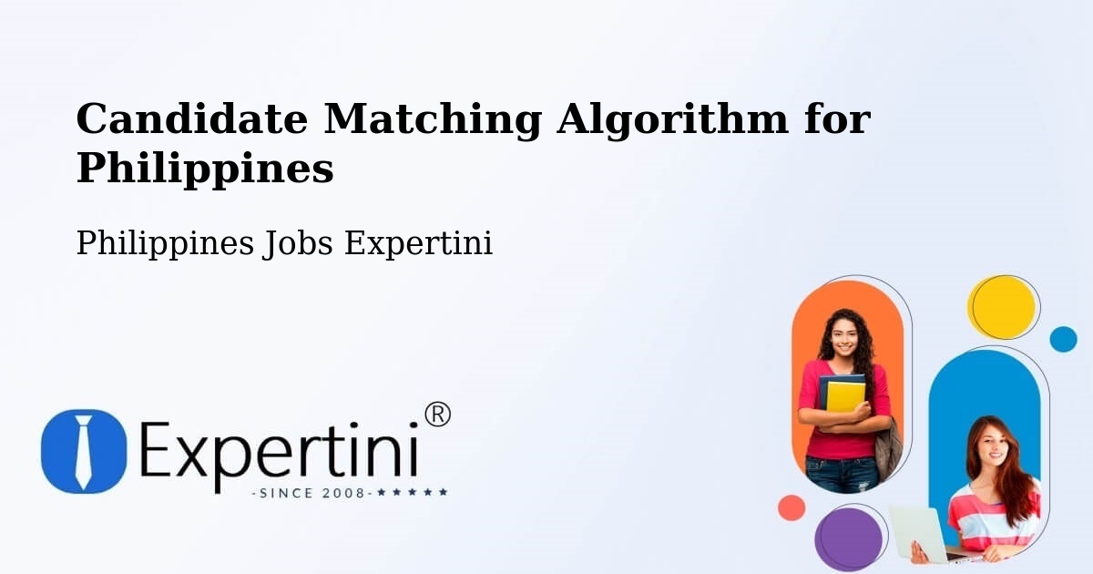 Candidate Matching Algorithm Overview – Doyong - Philippines Jobs Expertini