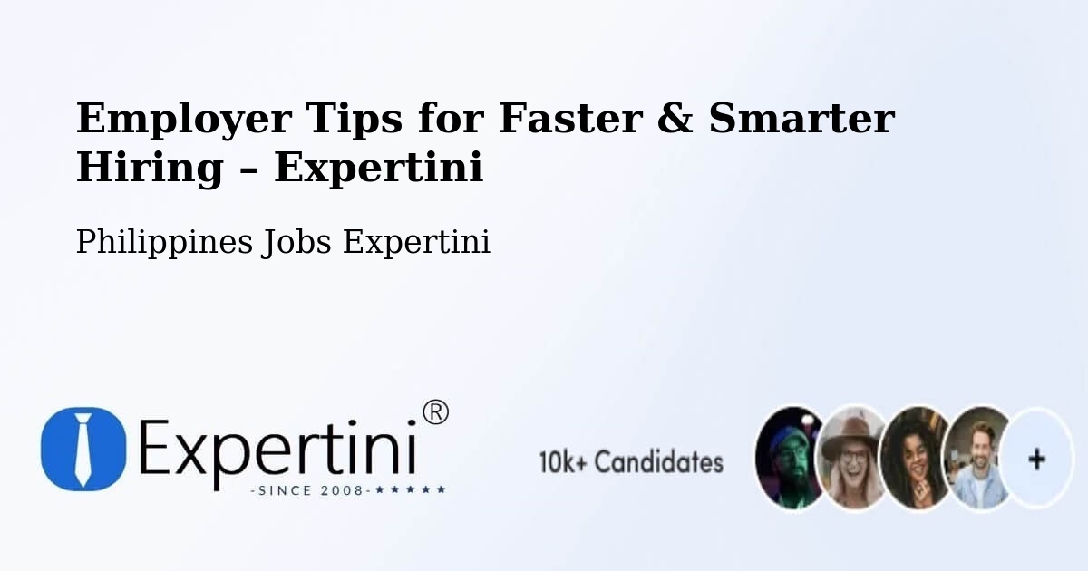 Employer Tips for Hiring & Recruitment – Doyong - Doyong, Philippines Jobs Expertini